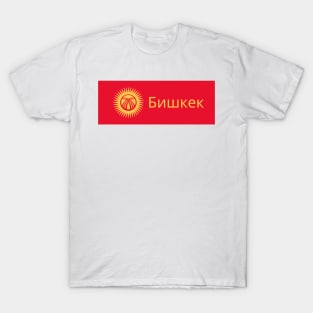 Bishkek City in Kyrgyzstan Flag T-Shirt